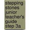 Stepping Stones Junior teacher's guide Step 3A door Onbekend