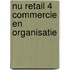 NU Retail 4 Commercie en Organisatie
