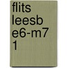 Flits Leesb E6-M7 1 door Onbekend