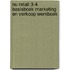 NU Retail 3-4 Basisboek Marketing en Verkoop Werkboek