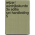 Wijzer! Aardrijkskunde 3e editie set-handleiding 5
