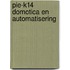 PIE-K14 Domotica en automatisering