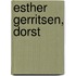Esther Gerritsen, Dorst