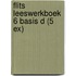Flits Leeswerkboek 6 basis D (5 ex)