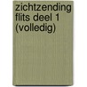 Zichtzending Flits deel 1 (volledig) door Onbekend