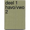 deel 1 havo/vwo 2 door J.H. Dijkhuis