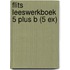 Flits Leeswerkboek 5 plus B (5 ex)