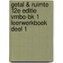 Getal & Ruimte 12e editie vmbo-bk 1 leerwerkboek deel 1