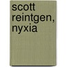 Scott Reintgen, Nyxia door Onbekend