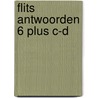 Flits Antwoorden 6 Plus C-D by Unknown