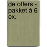 De offers - pakket à 6 ex. door Jeroen Windmeijer