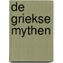 De Griekse mythen