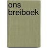 Ons breiboek door Kvlv
