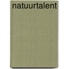 Natuurtalent door Eric Hercules