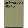 Antwerpen 40-45 door Jan Huijbrechts