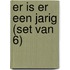 Er is er een jarig (set van 6)