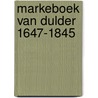 Markeboek van Dulder 1647-1845 door Onbekend