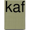 Kaf by Kees Uittenhout