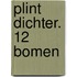Plint DICHTER. 12 Bomen