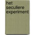 Het seculiere experiment