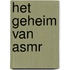 Het geheim van ASMR