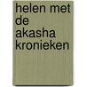 Helen met de Akasha kronieken by Linda Howe