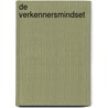 De verkennersmindset by Julia Galef