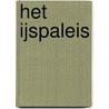 Het ijspaleis by Tarjei Vesaas