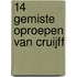 14 gemiste oproepen van Cruijff