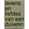 Levens en liefdes van een duivelin by Fay Weldon