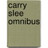 Carry Slee omnibus