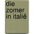 Die zomer in Italië