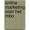 Online Marketing voor het MBO by T. Gorter