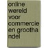 Online Wereld voor Commercie en Groothandel