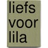 Liefs voor lila