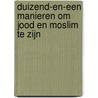 Duizend-en-een manieren om jood en moslim te zijn by Rachid Benzine