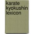 Karate Kyokushin Lexicon