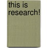 This is research! door D.B. Baarda
