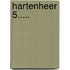 Hartenheer 5.....