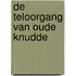 De teloorgang van oude Knudde