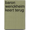 Baron Wenckheim keert terug door László Krasznahorkai