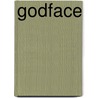 Godface by Asha Karami