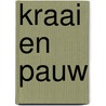 Kraai en Pauw by Jo Fernihough