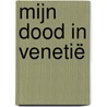 Mijn dood in Venetië door Ramsey Nasr