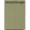 Neurochirurgie by N. Vaessen