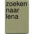 Zoeken naar Lena