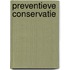 Preventieve Conservatie