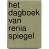 Het dagboek van Renia Spiegel door Renia Spiegel