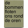 De bommen floten ons rond de oren door Jos Sterk