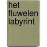 Het fluwelen Labyrint by Jan van Aken